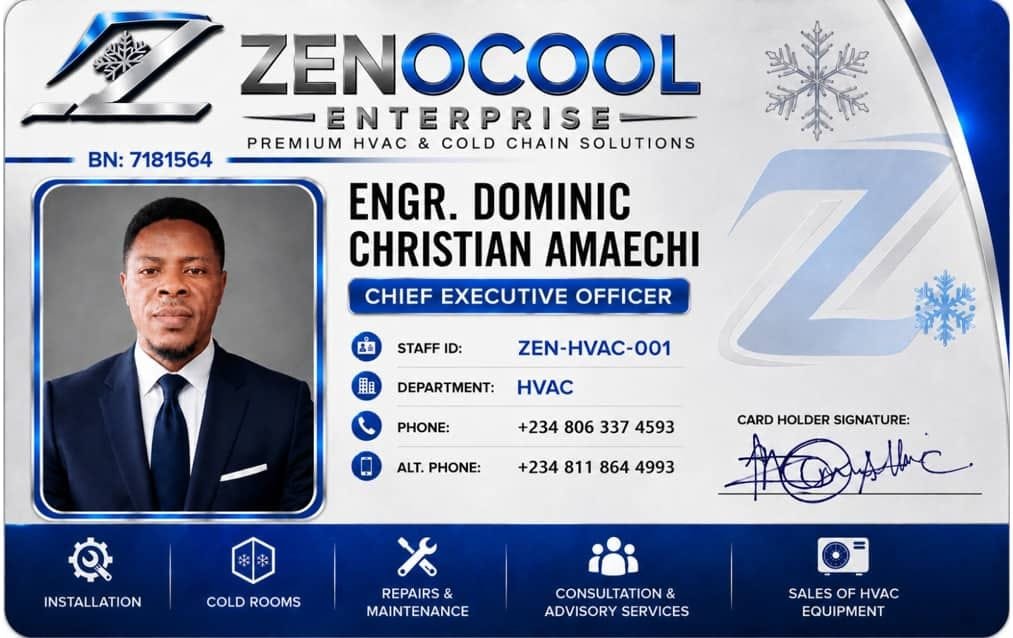 Zenocool Enterprise staff identification — Engr. Dominic Christian Amaechi, CEO